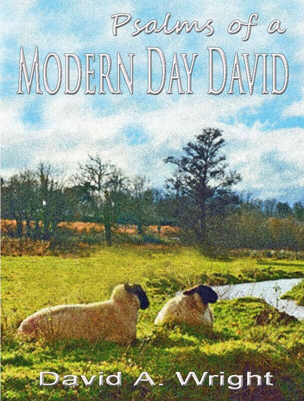 Psalms of a Modern Day David