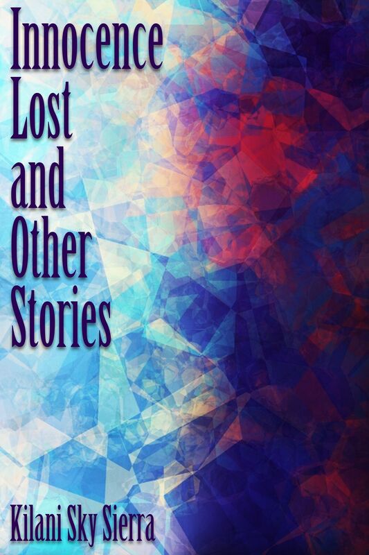 Innocence Lost and Other Stories