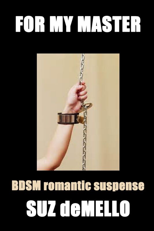 For My Master: BDSM romantic suspense
