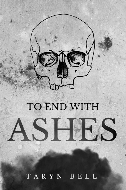 To End with Ashes