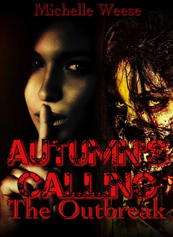Autumn's Calling: The Outbreak