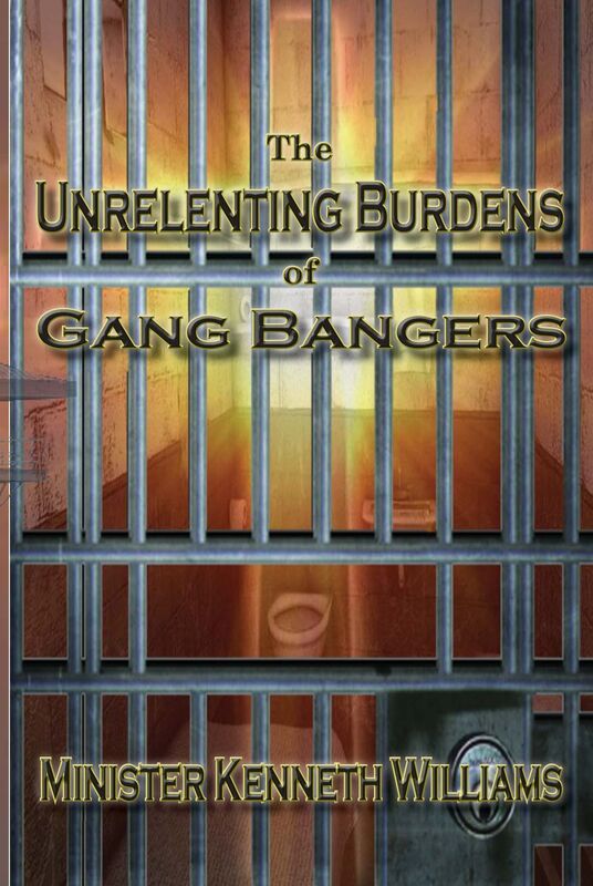 The Unrelenting Burdens of Gang Bangers