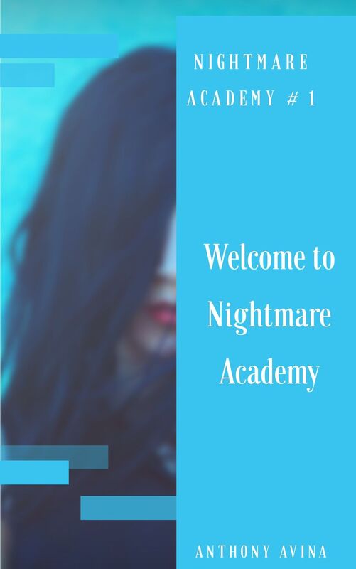Welcome To Nightmare Academy (Nightmare Academy #1)