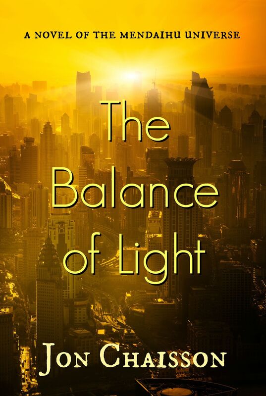 The Balance of Light: A Novel of the Mendaihu Universe