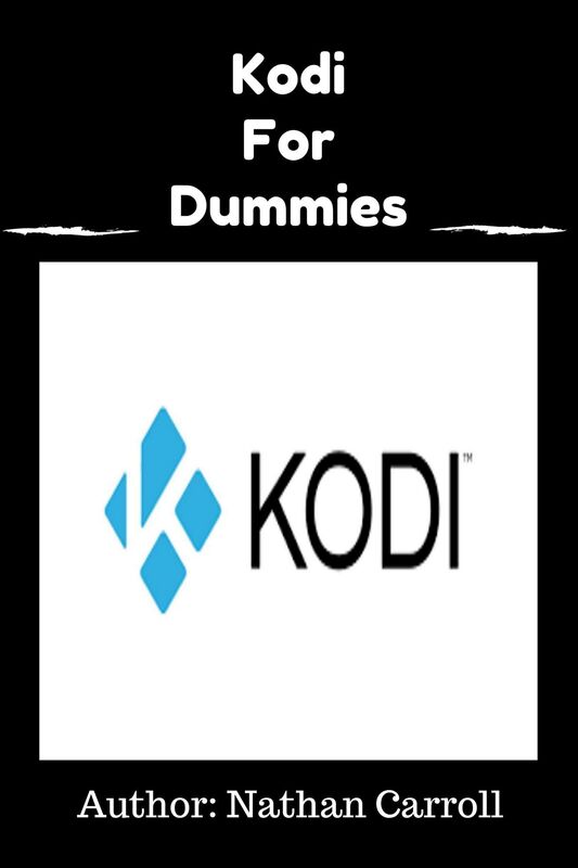 Kodi for Dummies