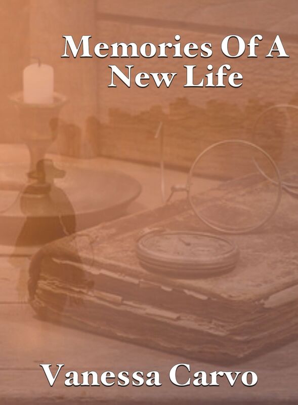 Memories Of A New Life