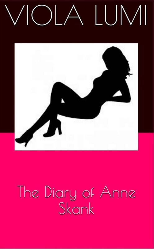 The Diary of Anne Skank