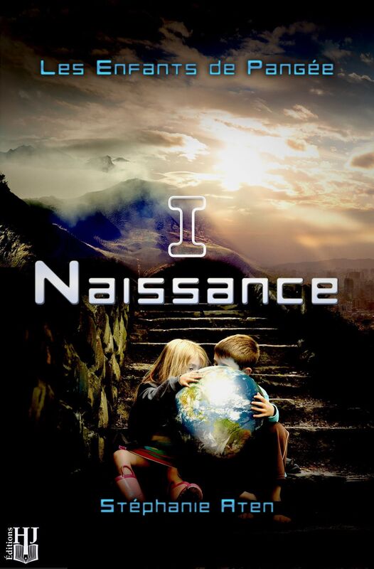 Les Enfants de Pangée: 1 : Naissance