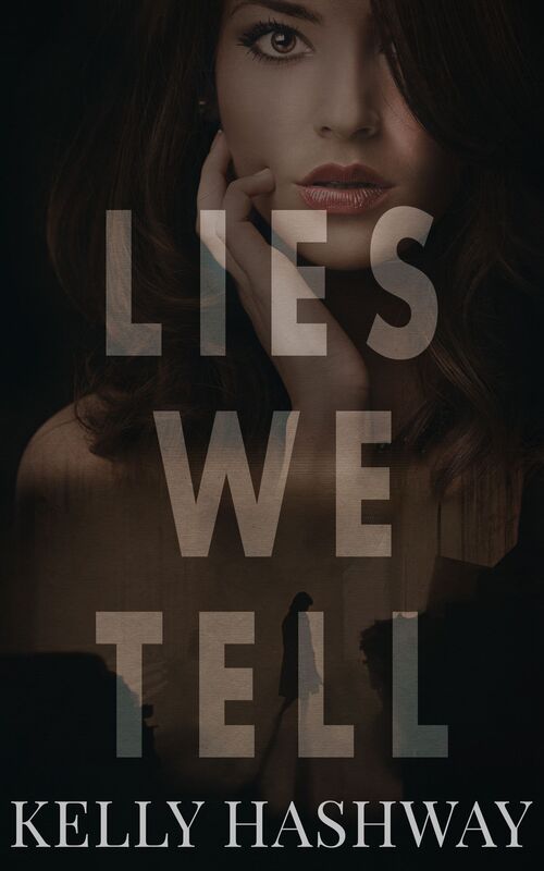 Lies We Tell