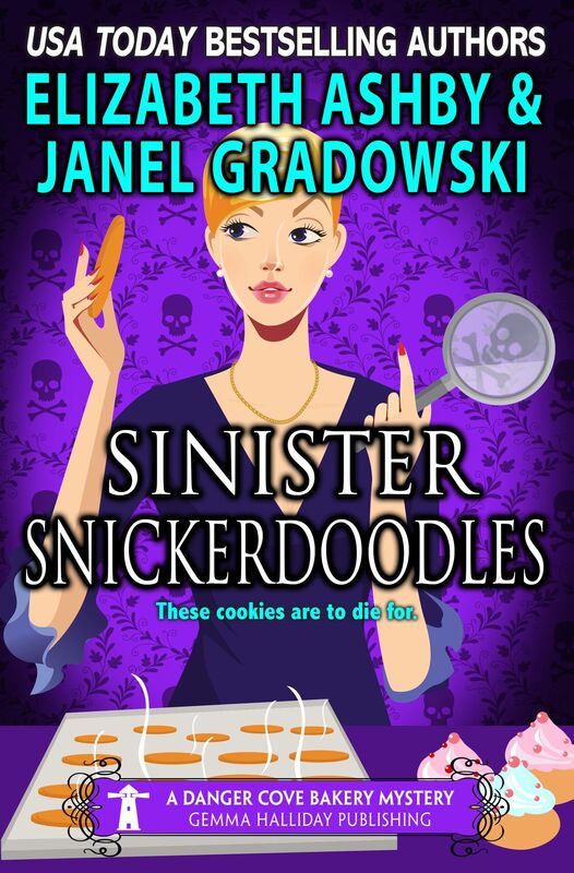 Sinister Snickerdoodles (a Danger Cove Bakery Mystery)