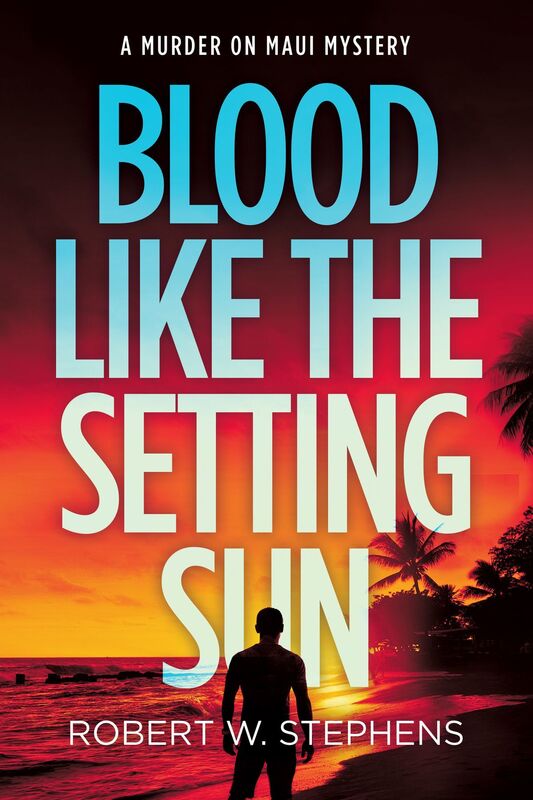 Blood Like the Setting Sun: A Murder on Maui Mystery
