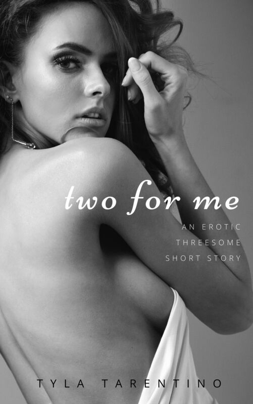 Two For Me