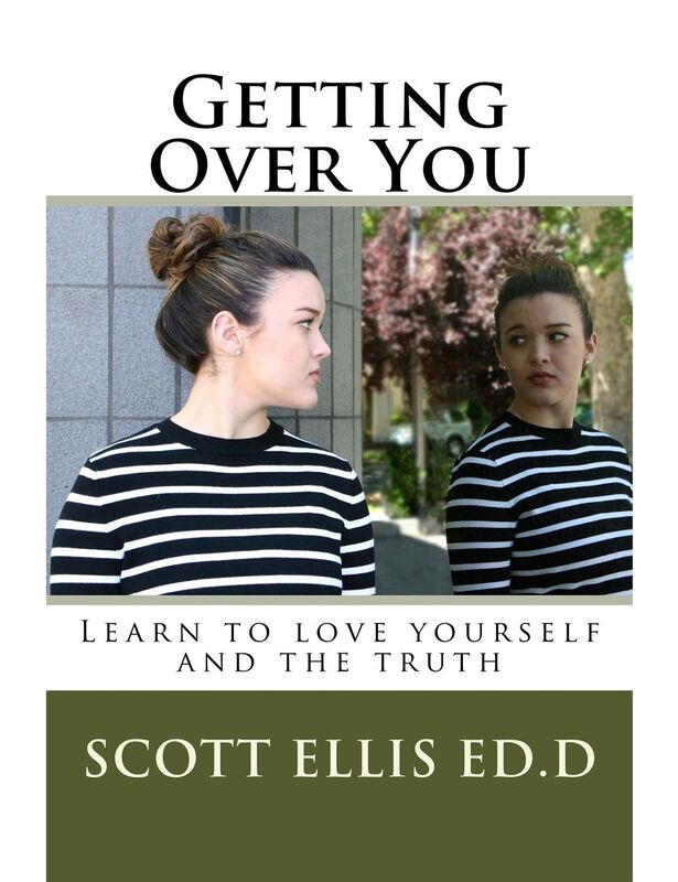 Getting Over You, Learn to Love Yourself and the Truth