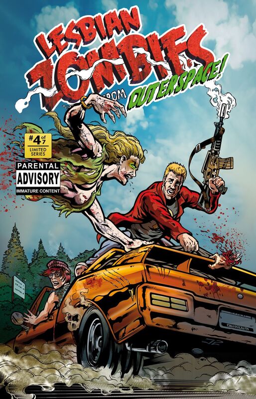 Lesbian Zombies from Outer Space: Issue 4