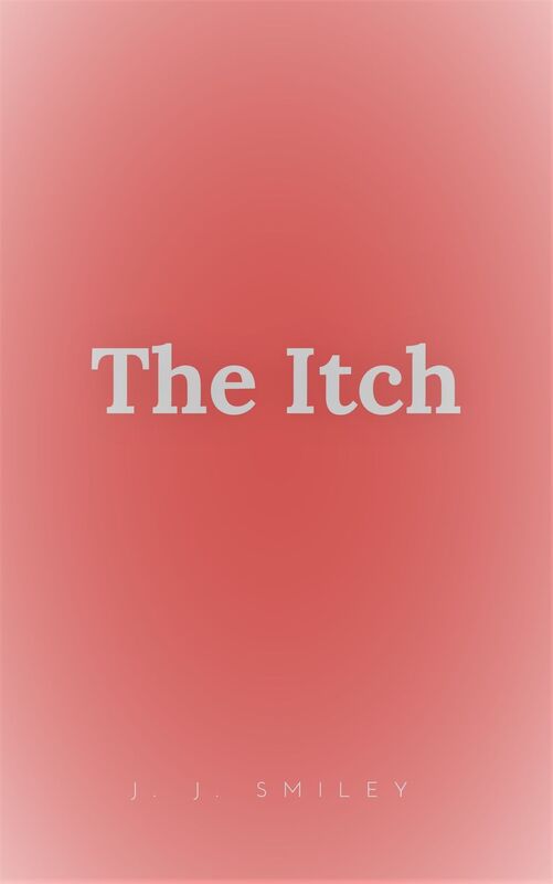 The Itch