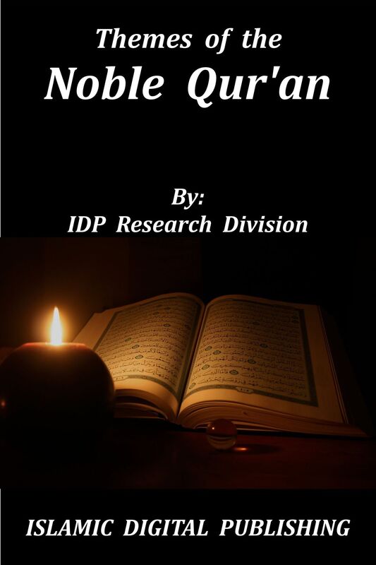 Themes of the Noble Qur'an