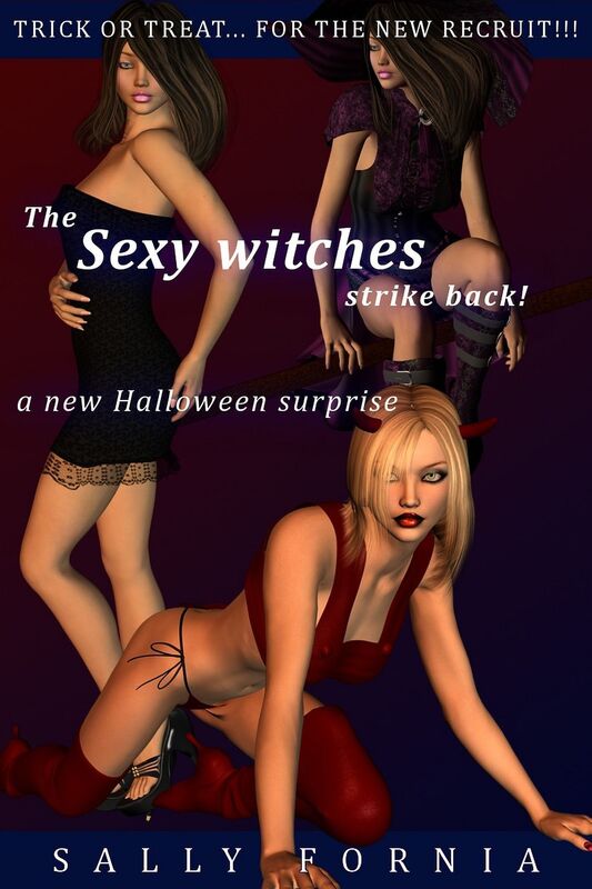 The Sexy Witches Strike Back! A New Halloween Surprise