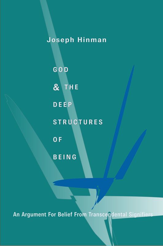 God & the Deep Structures of Being