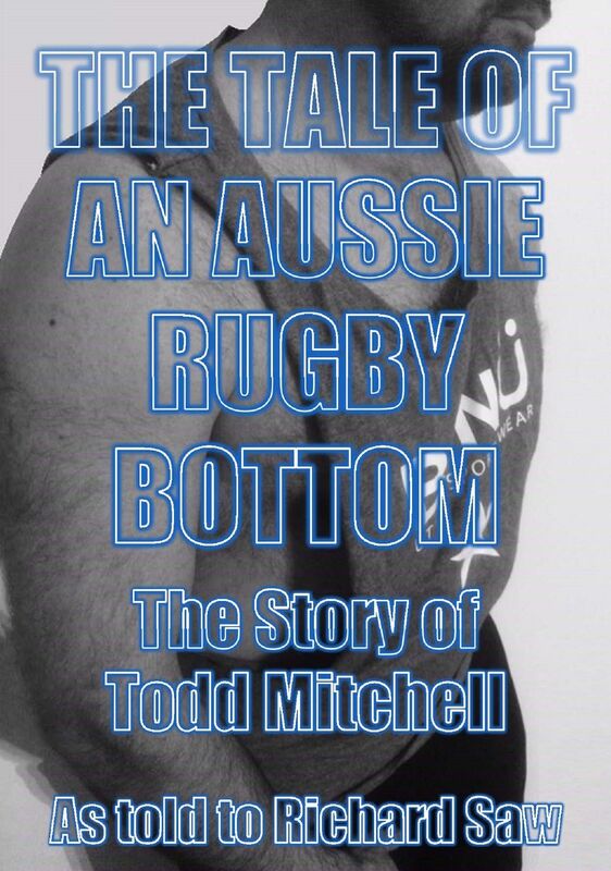 The Tale of an Aussie Rugby Bottom