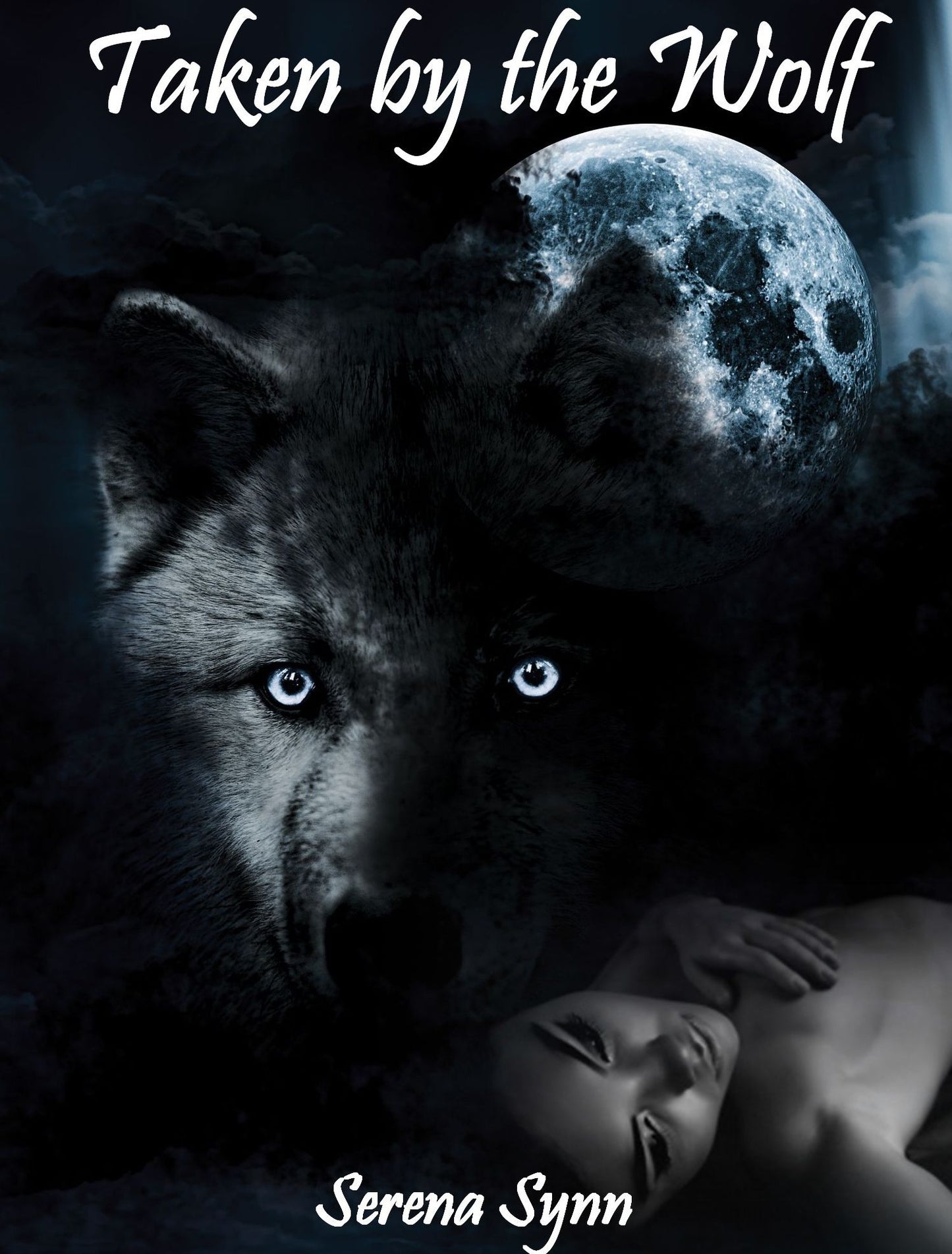 Taken by The Wolf