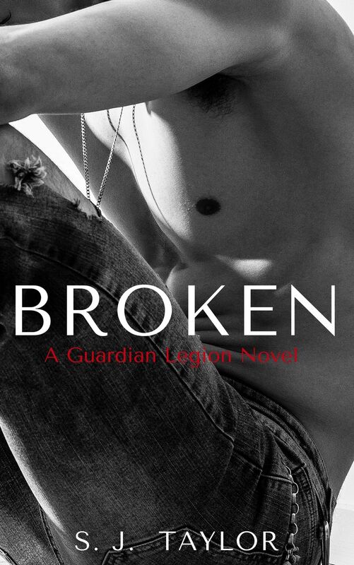 Broken (Guardian Legion Book 2)