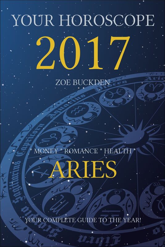 Your Horoscope 2017: Aries