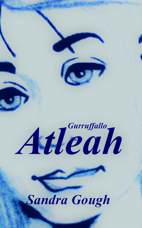 Atleah (Gurruffallo Book 1)