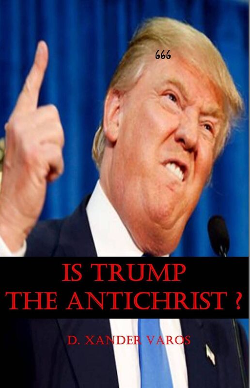 Is Trump the Antichrist?