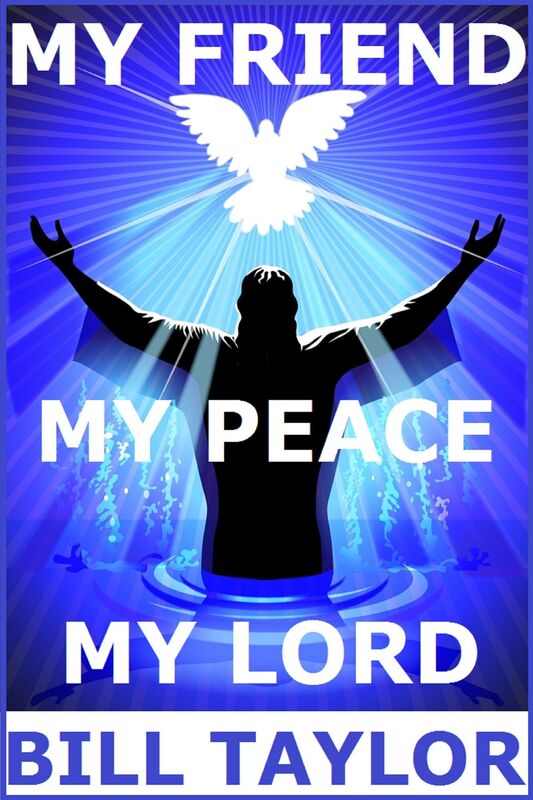 My Friend: My Peace - My Lord
