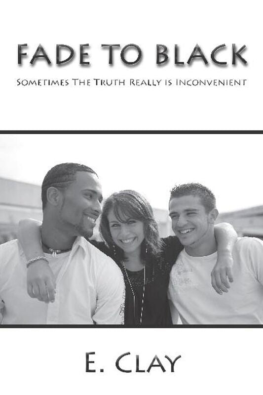 Fade to Black: Sometimes the Truth Really is Inconvenient