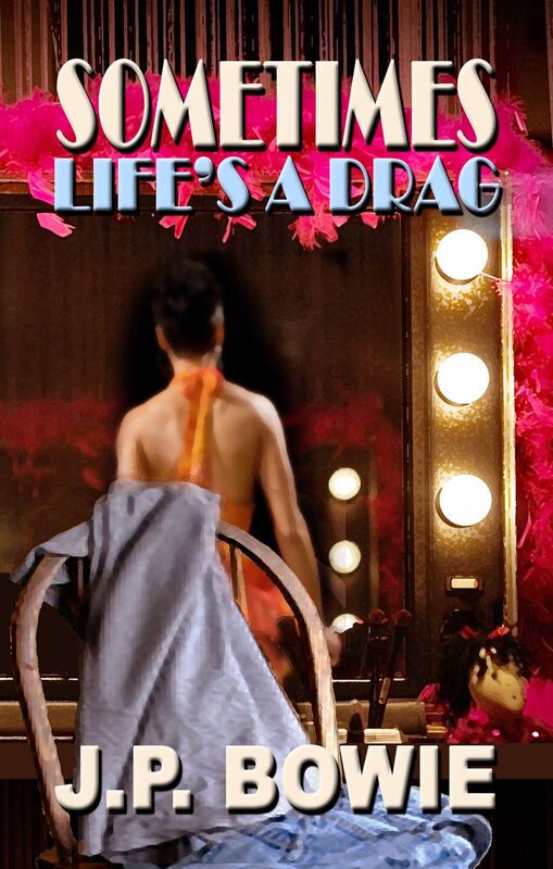 Sometimes Life's A Drag