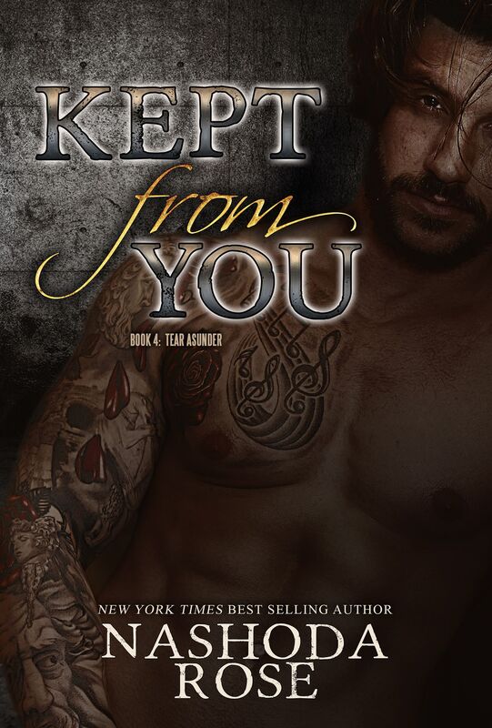 Kept from You (Tear Asunder, Book 4)