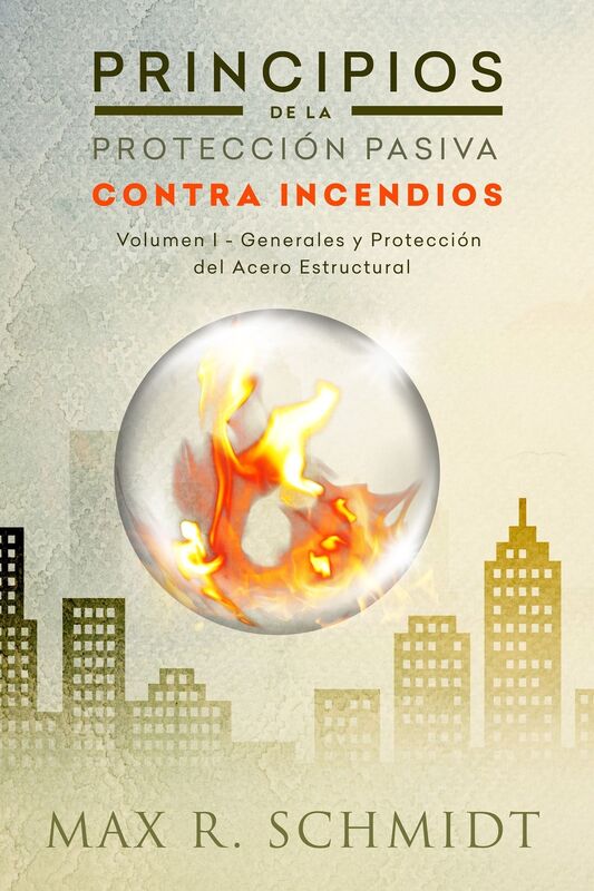 Principios de la Protección Pasiva Contra Incendios