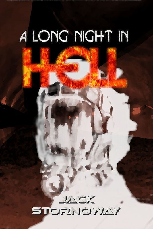 A Long Night in Hell
