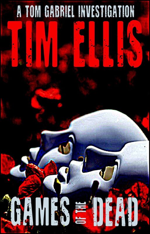 Games of the Dead (Tom Gabriel #4)