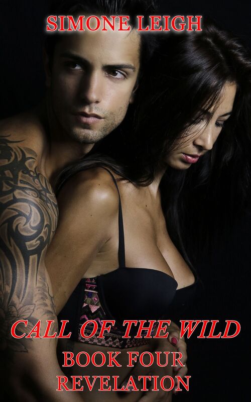 Revelation: Book Four of the 'Call of the Wild' Series