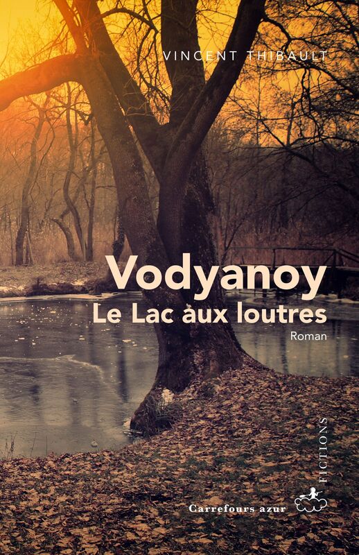 Vodyanoy: Le Lac aux loutres