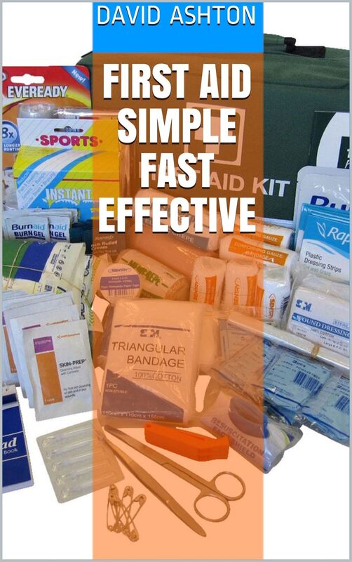 First Aid: Simple, Fast, Effective
