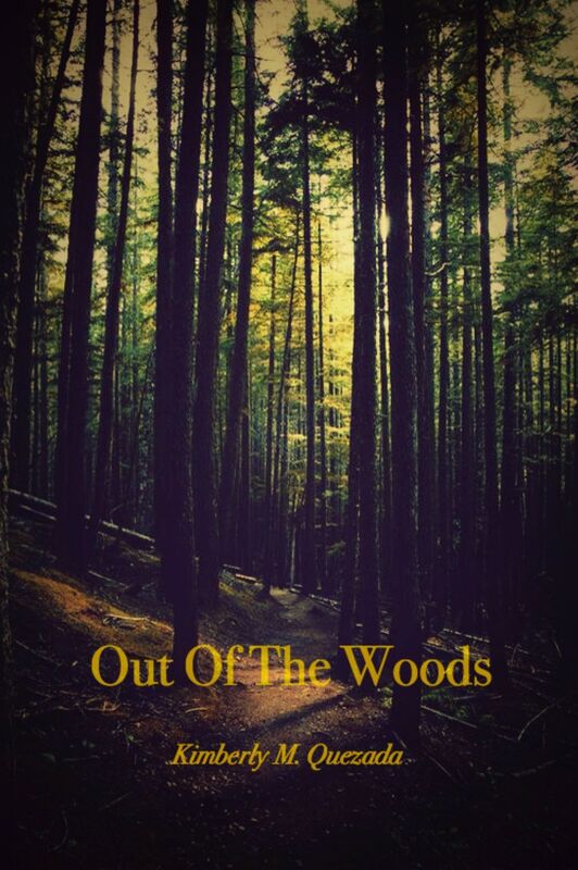 Out of the Woods Book 1