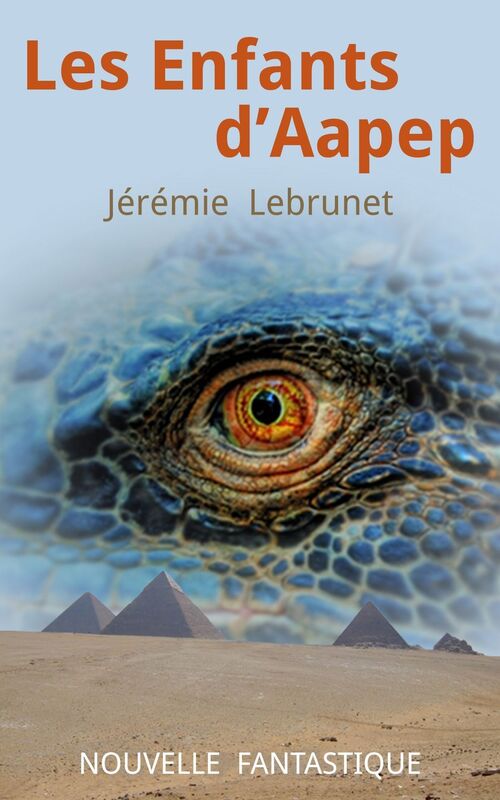 Les Enfants d'Aapep: nouvelle fantastique