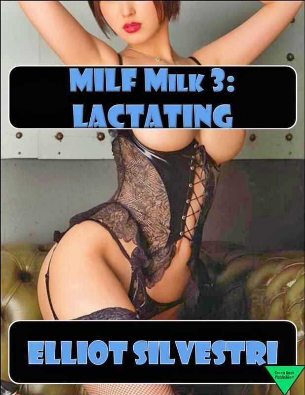 MILF Milk 3: Lactating