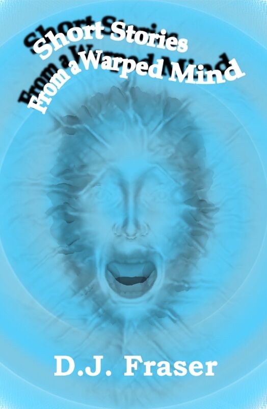 Short Stories From a Warped Mind