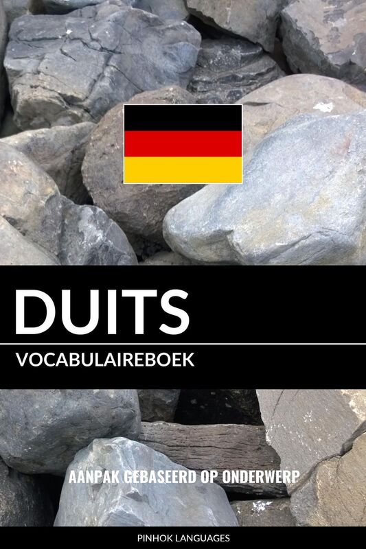 Duits vocabulaireboek: Aanpak Gebaseerd Op Onderwerp