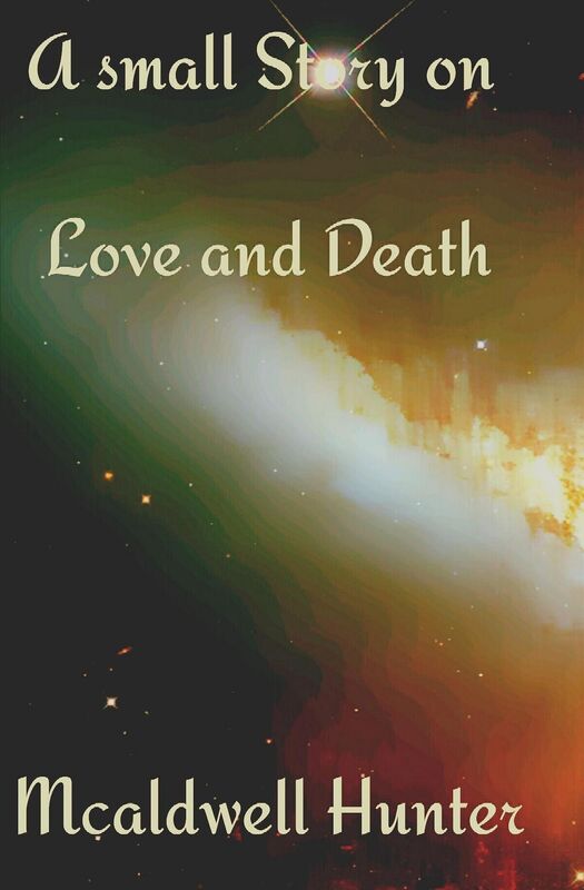 A Small Story on Love and Death