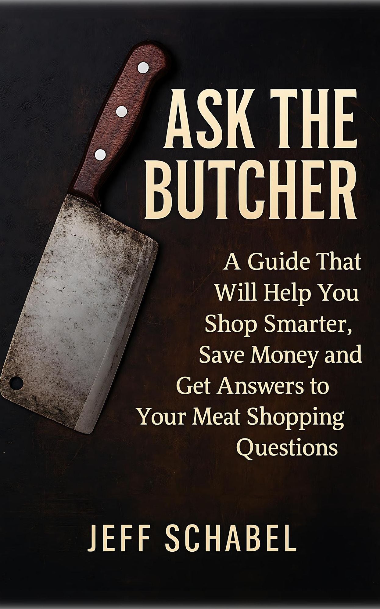 51 Questions You Have Always Wanted to Ask Your Butcher, but Were Afraid to Ask