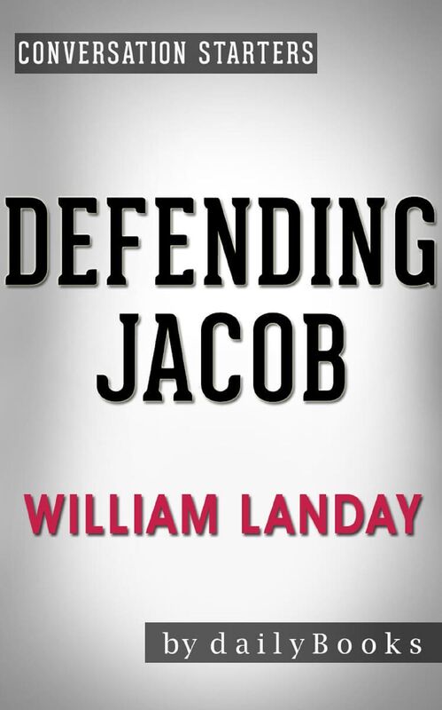Summary of Defending Jacob: A Novel by William Landay
