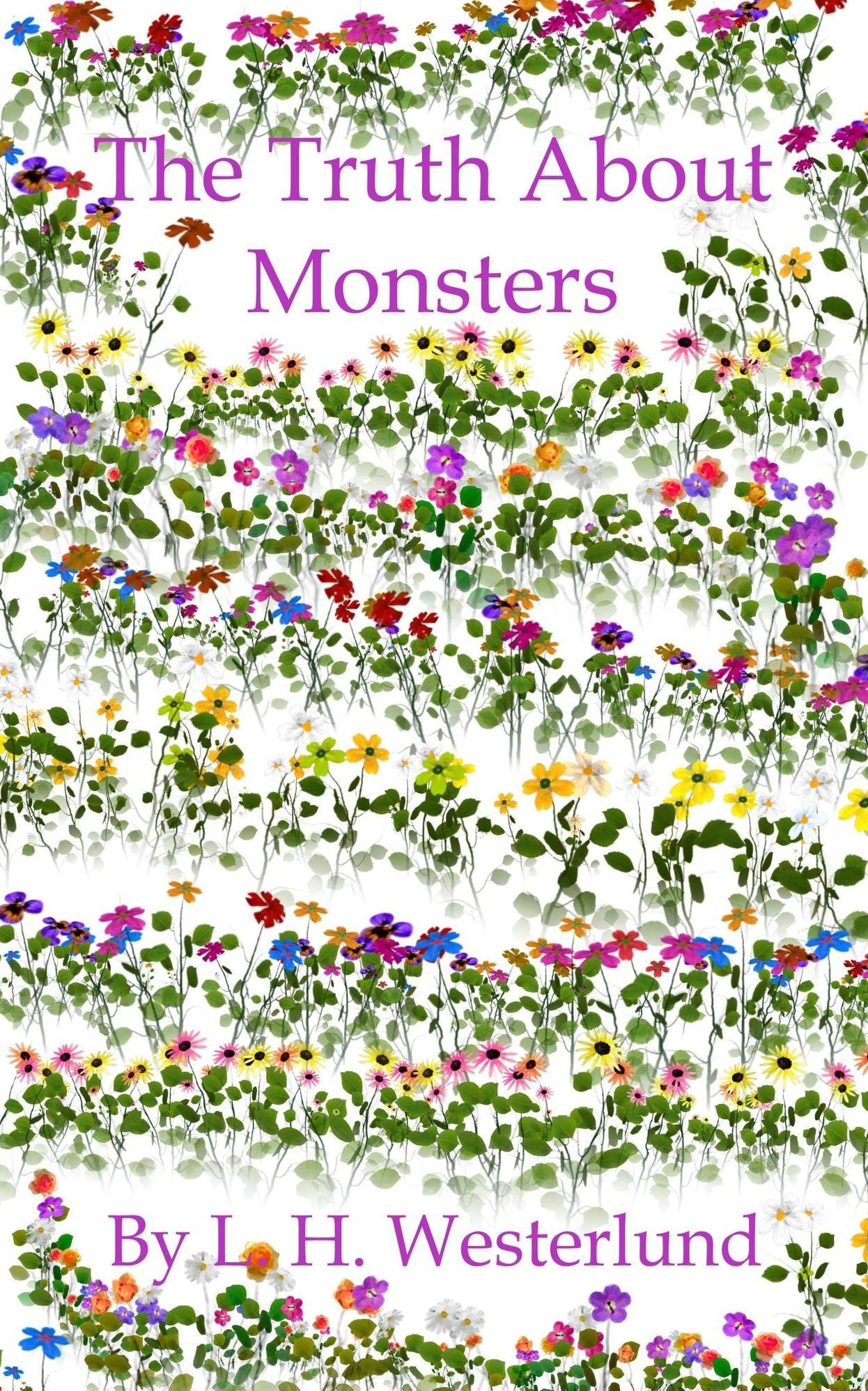 The Truth About Monsters: The Pixie and the Monster Underneath the Bed