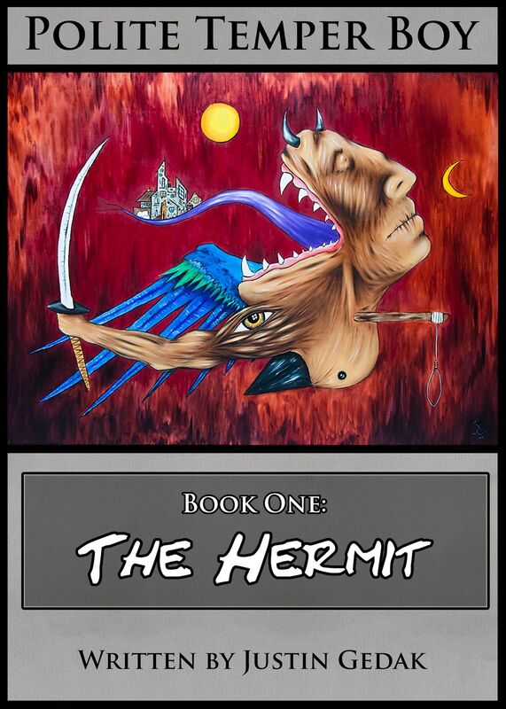 Polite Temper Boy Book One: The Hermit