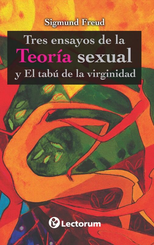 Tres ensayos de la teoría sexual y el tabú de la virginidad
