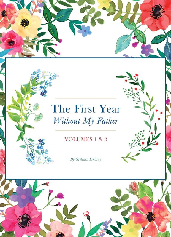 The First Year (Without My Father)